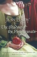 Shadow Of The Pomegranate