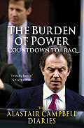 The Burden of Power: Countdown to Iraq