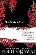 Diving Pool Three Novellas Yoko Ogawa