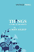 Things a Story of the Sixties with a Man Asleep