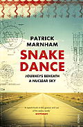 Snake Dance Journeys Beneath a Nuclear Sky