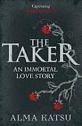 Taker An Immortal Love Story