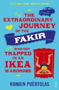 Extraordinary Journey of the Fakir Who Got Trapped in an IKEA Wardrobe