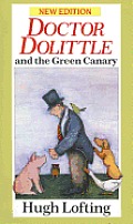 Doctor Dolittle & The Green Canary