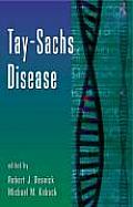 Tay-Sachs Disease: Volume 44