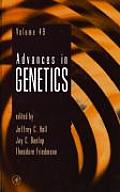 Advances in Genetics: Volume 49