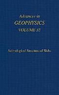 Advances in Geophysics: Seismological Structure of Slabs Volume 35