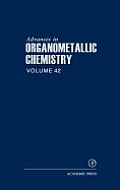 Advances in Organometallic Chemistry: Volume 42