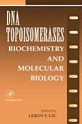 DNA Topoisomearases: Biochemistry and Molecular Biology: Volume 29a
