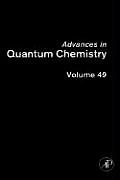Advances in Quantum Chemistry: Volume 49