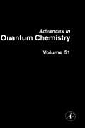 Advances in Quantum Chemistry: Volume 51