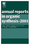 Annual Reports in Organic Synthesis (2003)