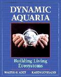Dynamic Aquaria Building Living Ecosyste