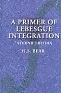 Primer Of Lebesgue Integration 2nd Edition