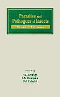 Parasites and Pathogens of Insects: Pathogens