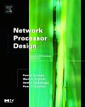 Network Processor Design: Issues and Practices, Volume 3