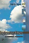 Engineering Ethics: An Industrial Perspective