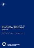 Nonhuman Primates in Biomedical Research: Diseases (American College of Laboratory Animal Medicine Series)