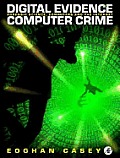 Digital Evidence & Computer Crime 1st Edition Forensic Science Computers & The Internet