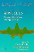 Wavelets Theory Algorithms & Applications