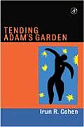 Tending Adam's Garden: Evolving the Cognitive Immune Self