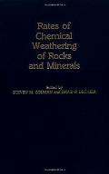 Rates of Chemical Weathering of Rocks & Minerals
