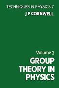 Group Theory in Physics: Volume 2