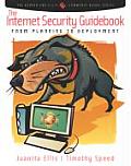 The Internet Security Guidebook: From Planning to Deployment