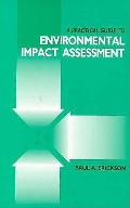 A Practical Guide to Environmental Impact Assess