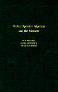 Vertex Operator Algebras and the Monster