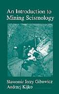 An Introduction to Mining Seismology: Volume 55