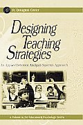 Designing Teaching Strategies: An Applied Behavior Analysis Systems Approach