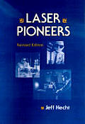 Laser Pioneers