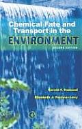Chemical Fate & Transport In The Env 2nd Edition