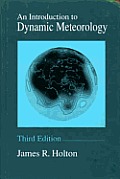 Introduction To Dynamic Meteorology 3rd Edition