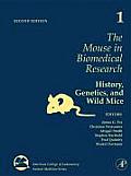 The Mouse in Biomedical Research (American College of Laboratory Animal Medicine)