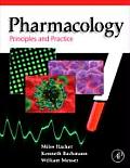 Pharmacology: Principles and Practice
