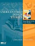 User-Centered Design Stories: Real-World Ucd Case Studies