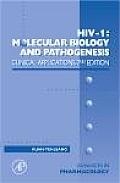 HIV I: Molecular Biology and Pathogenesis: Clinical Applications: Volume 56