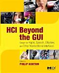 HCI Beyond the GUI: Design for Haptic, Speech, Olfactory, and Other Nontraditional Interfaces