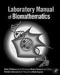 Laboratory Manual of Biomathematics