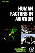 Human Factors in Aviation 2nd Edition