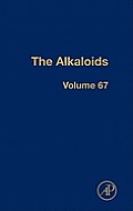 The Alkaloids: Chemistry and Biology Volume 67