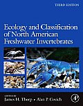 Ecology & Classification Of North American Freshwater Invertebrates 3rd Edition