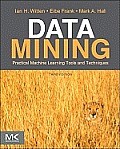 Data Mining Practical Machine Learning Tools & Techniques 3rd Edition