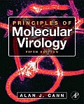 Principles Of Molecular Virology