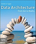 Data Architecture: From Zen to Reality