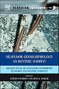 Seafloor Geomorphology as Benthic Habitat: GeoHAB Atlas of Seafloor Geomorphic Features and Benthic Habitats