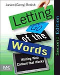 Letting Go of the Words 2nd Edition Writing Web Content that Works