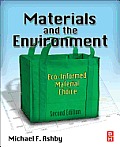 Materials & the Environment Eco Informed Material Choice Second Edition